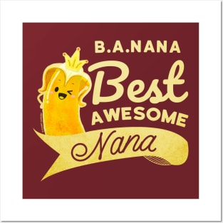 B.A.Nana - Best Awesome Nana Posters and Art